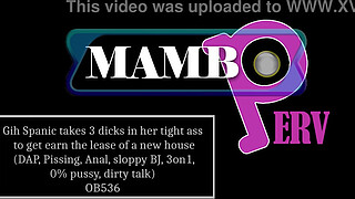 Gih Spanic takes 3 dicks in her tight butt to earn the lease of a new house (DAP, Pissing, Anal, sloppy BJ, 3on1, 0% pussy, dirty talk) OB536
