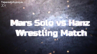 Mars Solo vs Hanz Wrestling Match
