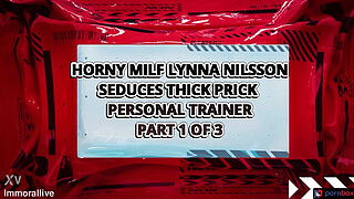 Horny MILF Lynna Nilsson Seduces thick prick personal trainer
