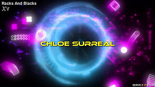 Wherever You Want Chloe Surreal / Brazzers/ Enter XVPROMO on official site for discount